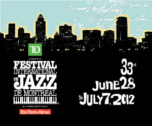 Montreal Jazz Fest
